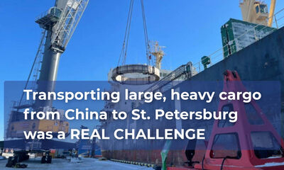 Transporting large, heavy cargo from China to St. Petersburg was a real challenge.